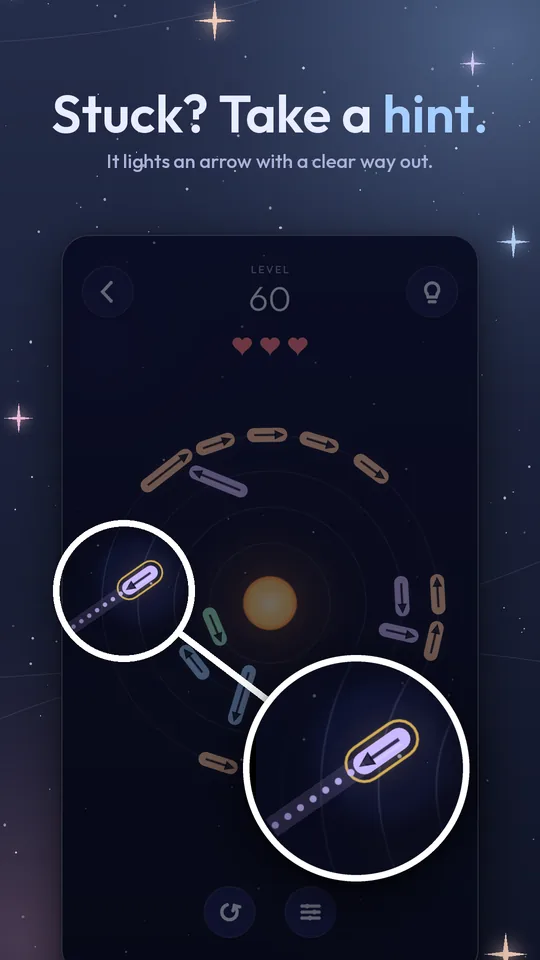 Stuck? Take a hint. It lights an arrow with a clear way out.