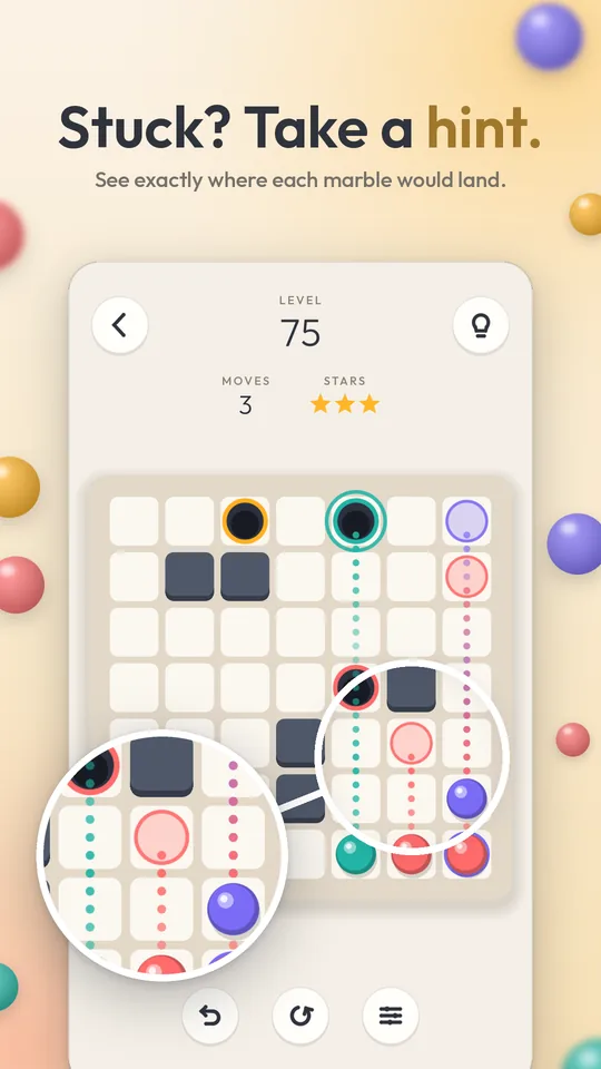 Stuck? Take a hint. Ghost marbles show where each one would land.